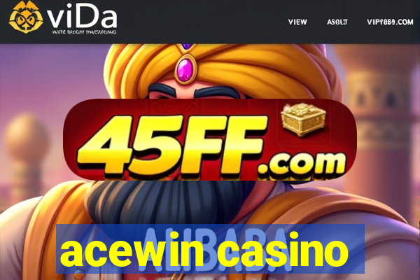 acewin casino